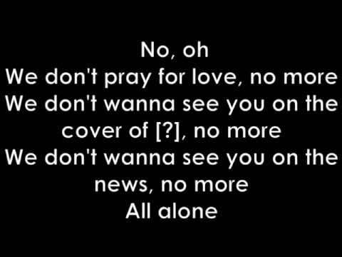 download lagu mp3 mp4 Pray 4 Love Lyrics, download mp3 Pray 4 Love Lyrics free downloadn, video klip Pray 4 Love Lyrics