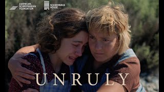 UNRULY | Screening at Scandinavia House on March 13