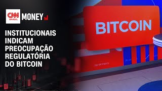 Vídeo: Investidores apontam regulação e macro como principais riscos do bitcoin | RESENHA DO DINHEIRO