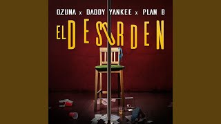 Ozuna, Daddy Yankee, Plan B - El Desorden (Audio)