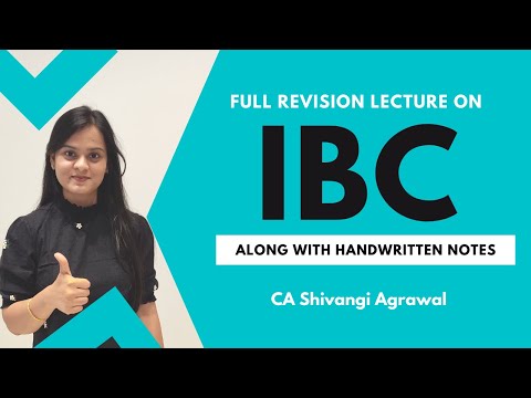 Insolvency & Bankruptcy Code | IBC 2016 | Full Revision Lecture | In English | CA & CMA Final Law