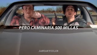I&#39;m Gonna Be (500 miles) - The Proclaimers │Subtitulado al español