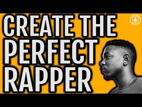 HOW TO RAP: FOR BEGINNERS... CREATE The PERFECT Rapper