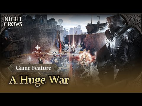 [NIGHT CROWS] Game Feature | A Huge War - YouTube