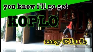 Download lagu aerobic GOYANG KOPLO - you know i'll go get [KOPLO version] mp3