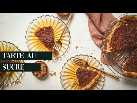 Tarte au Sucre (Sugar Pie)