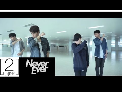 2ThINK cover GOT7(ก็อตเซเว่น) - Never Ever