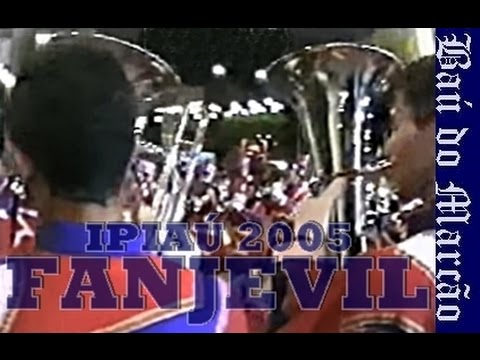 FANJEVIL - IPIAÚ 2005 - BAÚ DO MARCÃO