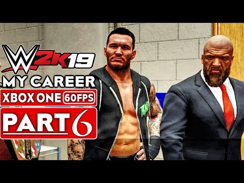 WWE 2K19 My Career Mode Gameplay Walkthrough Part 6 [1080p HD 60FPS Xbox One] - No Commentary