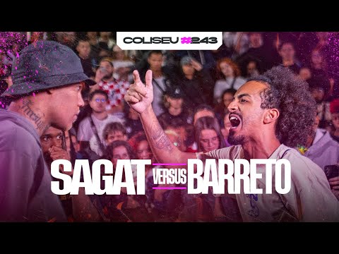 (MUITA RIMA!! 🔥🔥) SAGAT X BARRETO (SP) - 2ª FASE - BATALHA DO COLISEU - EDIÇÃO BATE E VOLTA #243