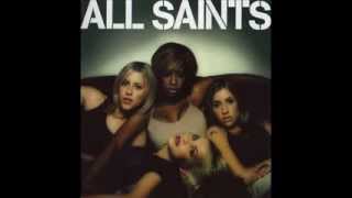 ALL SAINTS - I KNOW WHERE IT&#39;S AT - ALONE