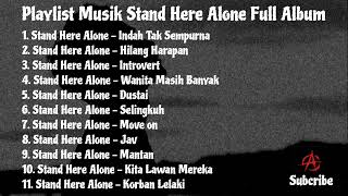 Download lagu STAND HERE ALONE FULL ALBUM PLAYLIST POP PUNK INDONESIA mp3