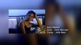 Video thumbnail of "Anin malirin - zelly barreto @ creez prod"