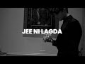 Karan Aujla Jee Ni Lagda Slowed Reverb Abshomar