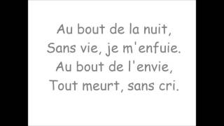 Au bout de la nuit - Paroles - Mylène Farmer