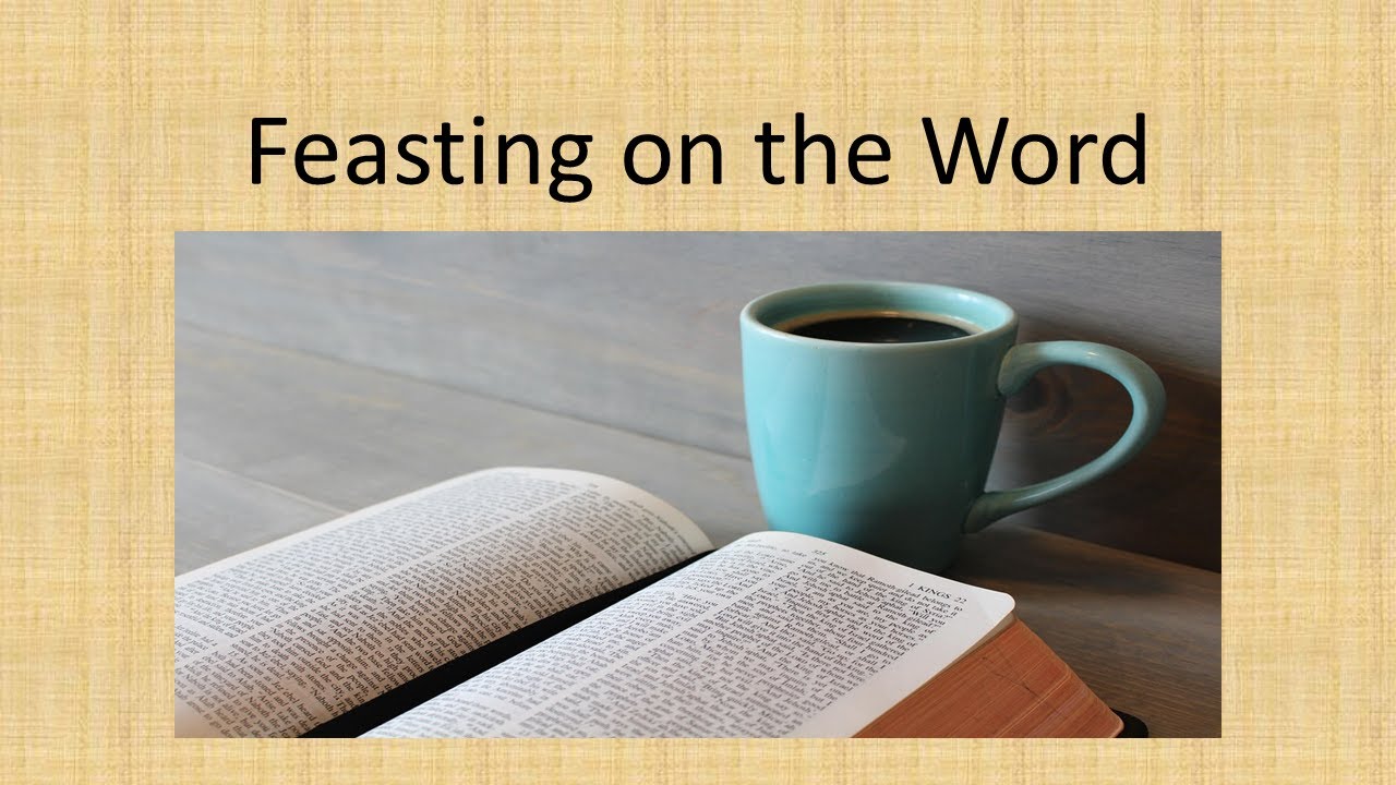 Feasting on the Word - Manny King