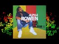 Alpha Rowen - Haile King Selasie I (Full Album)
