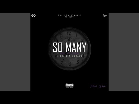 So Many (feat. Rey Morado)