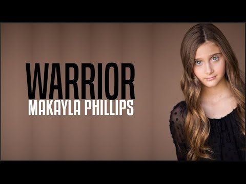Makayla Phillips - Warrior (America's Got Talent 2018 Golden Buzzer)(Lyrics)