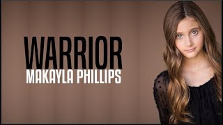 Makayla Phillips - Warrior (America&#39;s Got Talent 2018 Golden Buzzer)(Lyrics)