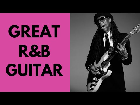 Three GREAT Approaches to R&B Rhythm Guitar