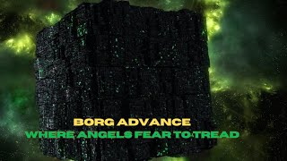 Star Trek Online | TOS Starfleet | Borg Advance | Where Angels Fear to Tread
