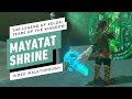 The Legend of Zelda: Tears of the Kingdom - Mayatat Shrine Gameplay Walkthrough