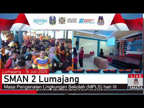 MPSL SMAN 2 Lumajang 2025 - Hari III Sesi Pagi
