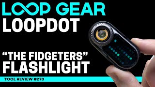 Loop Gear LOOPDOT | Clip Light for Fidgeters!
