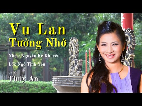 Vu Lan tưởng nhớ - Thúy An