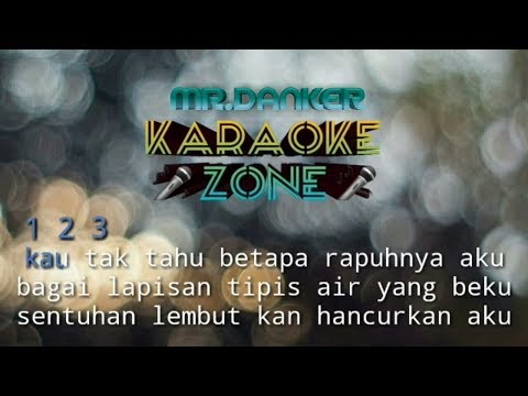 Joeniar arif rapuh (karaoke version) tanpa vokal