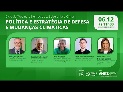 Política e Estratégia de Defesa e Mudanças Climáticas