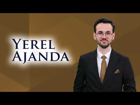 Yerel Ajanda | 02 Haziran  2026