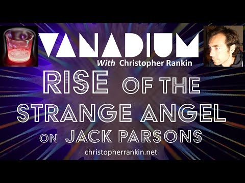 Rise of The Strange Angel: On Jack Parsons & The Occult Foundations of Rocket Science