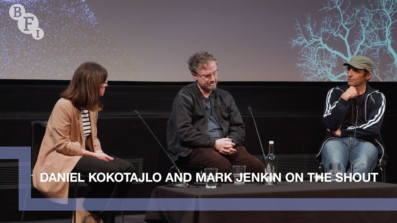 Directors Daniel Kokotajlo and Mark Jenkin on Jerzy Skolimowski's The Shout | BFI Q&A