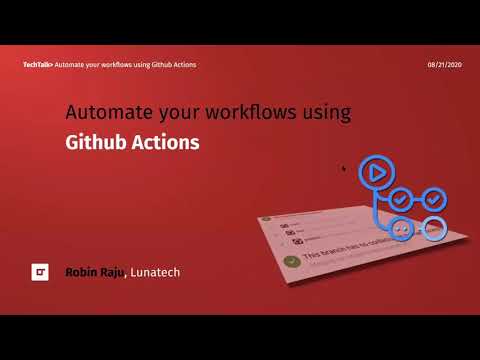Lunatech Tech Talks: Automate your workflows using Github Actions