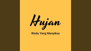 Download lagu Hujan Rindu Yang Menyiksa mp3