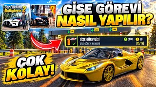 Gişe Görevi Nasıl Yapılır ? (Çok Kolay) | Car Parking MultiPlayer 2