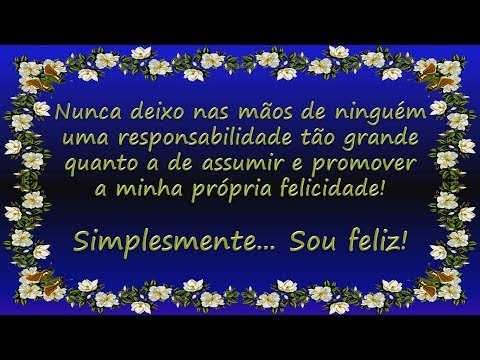 Sou feliz! - Linda mensagem