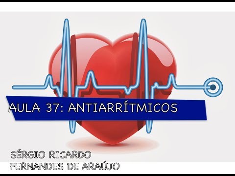 Curso de farmacologia: Aula 37 -  Antiarritimicos (parte I)