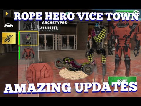 Rope hero vice town / #New update /#Version 5.7/ ROPE HERO VICE TOWN update by version 5.7