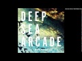 Deep Sea Arcade - Outlands 