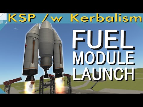 Getting the Fuel Module to Orbit | Stream pt. 2/3 (KSP 1.12.1)