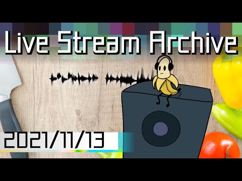 Live Stream Archive 2021/11/13 [UK Hardcore / Industrial Hardcore / Lolicore]