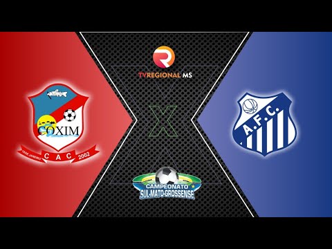 COXIM X AQUIDAUANENSE - CAMPEONATO SUL-MATO-GROSSENSE SÉRIE A