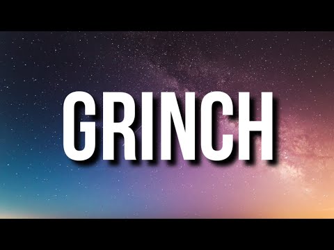 Dax - Grinch (Lyrics)