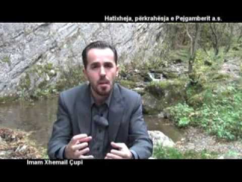 10. Hatixheja, perkrahesja e Pejgamberit a.s. - Imam Xhemail Çupi (nentor 2013)