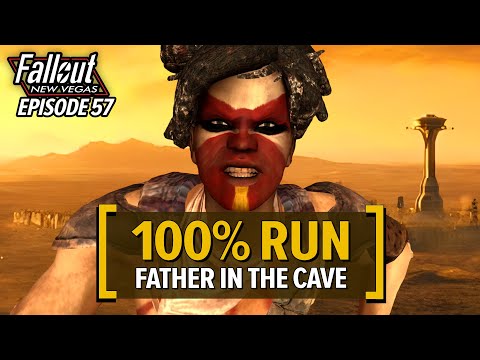 Father In The Caves – Fallout New Vegas 100% Run | Ep. 57