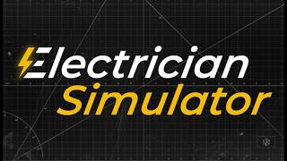ELECTRICIAN SIMULATOR - GAMEPLAY NO PC