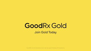 Join GoodRx Gold today!
